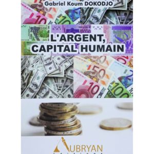 L'argent, capital humain